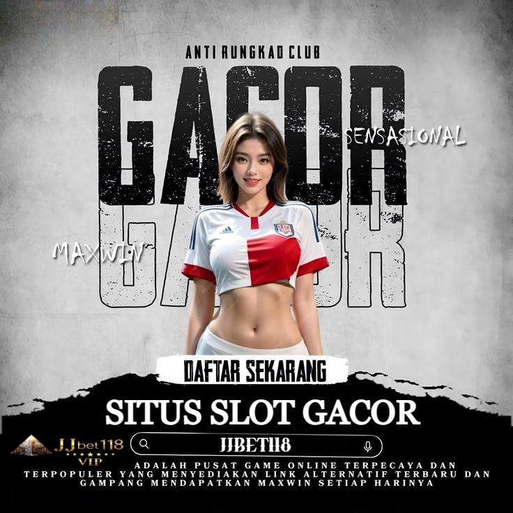 JJBET118 – Situs Slot Paling Gacor Tahun 2025 Dengan Teknologi Tercanggih by Hey siriusly
